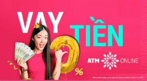 vay tiền online trả góp hàng tháng ATM Online